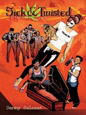 cover image of Sick and Twisted